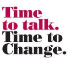 Time To Change - Time To Talk